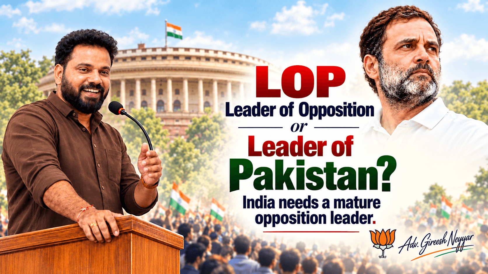 IS RAHUL GANDHI LEADER OF OPPOSITION OR LEADER OF PAKISTAN